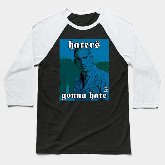 Haters gonna hate walsh Baseball T-Shirt by Hater Panda